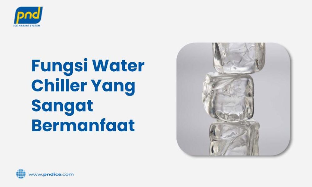 fungsi water chiller