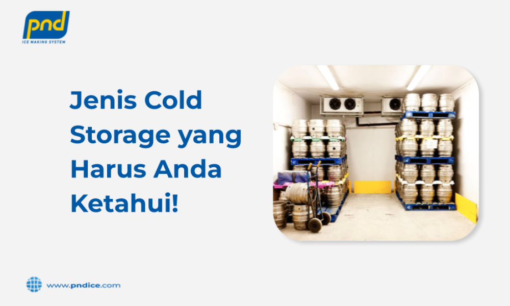 jenis cold storage