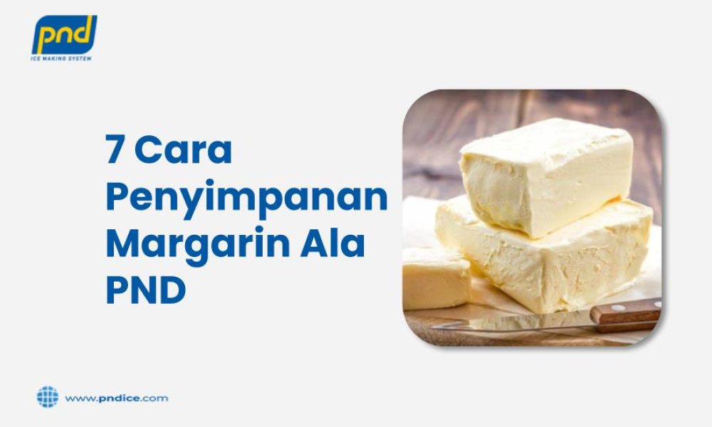 cara penyimpanan margarin